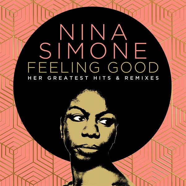 <a href="/node/108070">Feeling Good: Her Greatest Hits And Remixes</a>