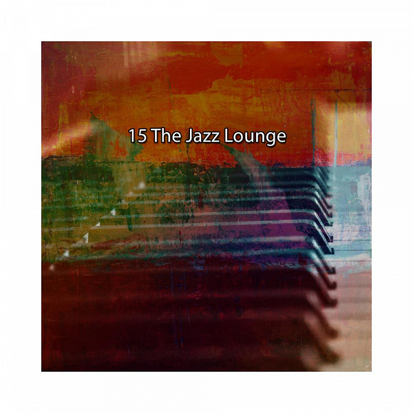 <a href="/node/124707">15 the Jazz Lounge</a>